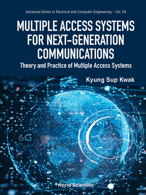 cover image of Multiple Access Systems For Next-generation Communications